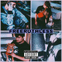 FREERUTHLESS (Explicit)