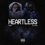 Heartless (feat. OG Stevo) [Explicit]