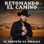 Retomando El Camino (Explicit)