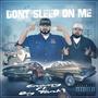 DONT SLEEP ON ME (feat. Big Tank) [Explicit]