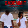 Gademmit (feat. Gibo) [Explicit]