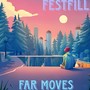 Far Moves