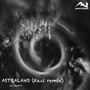 Astraland (Kazi Remix)