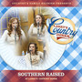 Southern Raised at Larry's Country Diner (Live / Vol. 1)