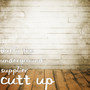 Cutt Up (Explicit)