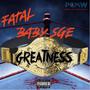 Greatness (Explicit)