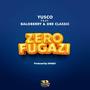 ZERO FUGAZZI (feat. Baloberry & Dre Classic) [Explicit]