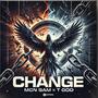 Change (feat. MCN Sam) [Explicit]