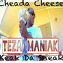 Cheada Cheese (feat. Keak da Sneak) (Explicit)