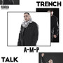 Trench Talk (Explicit)