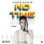 No Time (Explicit)