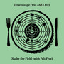 Downrange (You & I Ate)