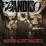 Bandido Lindo (Explicit)