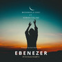 Ebenezer (feat. Adwoa Celine)