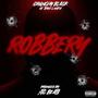 Robbery (feat. Crunchy Black) [Explicit]