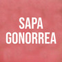 Sapa Gonorrea (Explicit)