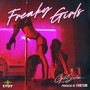 Freaky Girls (Explicit)