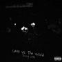 Cato Vs The World (Explicit)