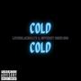 COLD (feat. LewisBlackBeats) [Explicit]