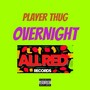 Overnight (Explicit)