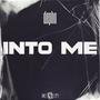 Into Me