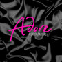 Adore