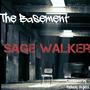 The Basement: Sage Walker (Explicit)