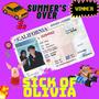 Sick of Olivia