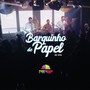 Barquinho de Papel (Ao Vivo)