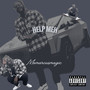 Help Meh (Explicit)