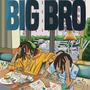 big bro (Explicit)