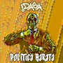 Política Barata (Explicit)