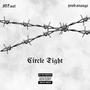 CIRCLE TIGHT (Explicit)