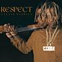 Respect (Explicit)