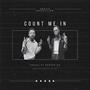 Count Me In (feat. Rapper DX) [Explicit]