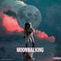 MOONWALKING (Explicit)