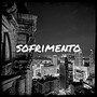 Sofrimento (Explicit)