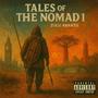 Tales of the Nomad 1 (Explicit)