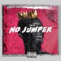 No Jumper (Explicit)