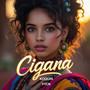 Cigana (Explicit)