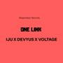 One Link (feat. Devyus & Voltage) [Explicit]