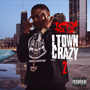 L-Town Crazy 2