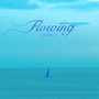 Flowing