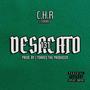 Desacato 131 (feat. C.H.R) [Explicit]