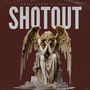 Shotout (Explicit)