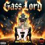 Gass Lord (Explicit)