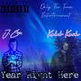 Year Right Here (feat. Kaleb Kash) [Explicit]