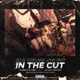 In the Cut (feat. Lex Lavo & Liyah Star) [Explicit]