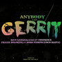 ANYBODY CAN GERRIT