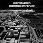 Existential Dystopia EP